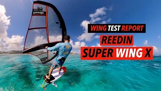 TEST WINGFOIL Reedin Super Wing X [upl. by Solberg753]