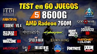 ✅ Ryzen 5 8600G ✅ TEST en 60 JUEGOS ✅ AMD Radeon 760M 🔴 Sin TARJETA GRÁFICA 🔴 [upl. by Patnode898]