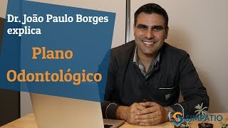 PLANO ODONTOLÓGICO VALE A PENA DESCUBRA com Dr João Paulo Borges [upl. by Asaret651]