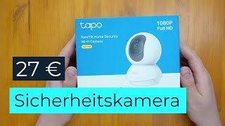 TPLink Tapo C200 Unboxing und Ersteindruck  4K [upl. by Hammond118]