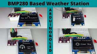 BMP280 Based Weather Station using Arduino and OLED Display [upl. by Glynn]