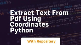 extract text from pdf using coordinates python [upl. by Divd]