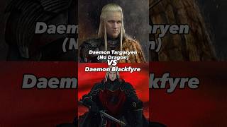 Daemon Targaryen VS Daemon Blackfyre Who wins gameofthrones houseofthedragon vs asoiaf got [upl. by Rentschler344]