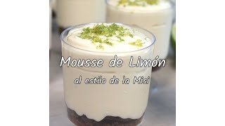 Mousse de Limón [upl. by Alyworth705]