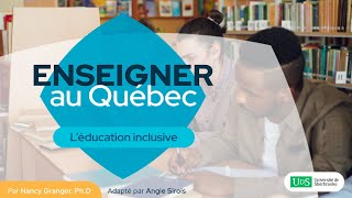 Enseigner au Québec – L’éducation inclusive [upl. by Aneloj]