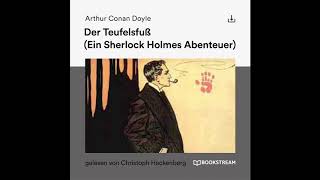 Sherlock Holmes Die Klassiker  Der Teufelsfuß Komplettes Hörbuch [upl. by Biernat702]