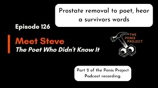 Part 2 From prostate removal to poet [upl. by Yadsnil]