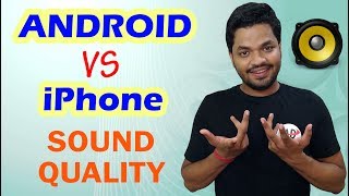 iPhone Vs Android Sound Quality Why iPhones Produce Better Sound Quality Than Android Phones [upl. by Ahsini]