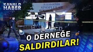 Başakşehirde Sinoplular Derneğine Silahlı Saldırı 5 Yaralı [upl. by Cecile]