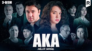 Aka 3qism milliy serial  Ака 3кисм миллий сериал [upl. by Nadya]