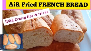 Crusty French Bread Recipe in the Air Fryer How To Make Air fried Bread At Home Easy Bread Recipes [upl. by Nilya547]