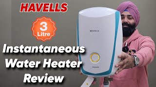 HAVELLS Instanio 3Litre Instant Geyser  HAVELLS Instanio 3Litre Instant Water Heater [upl. by Tena]