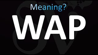 WAP Meaning amp Pronunciation [upl. by Ielerol]