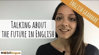 Talking about the future in English  English Grammar Hacks [upl. by Arriat]