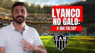 LYANCO NO GALO O QUE FALTA QUANTO VAI CUSTAR O ZAGUEIRO [upl. by Aihsetal]