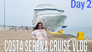 COSTA SERENA VLOG  Mumbai to Goa  Day 2  Biggest 7 Star Luxurious Italian Cruise [upl. by Yggam]