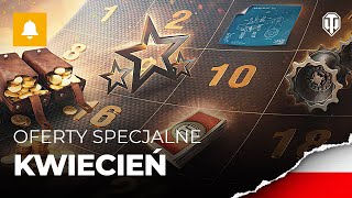 Oferty specjalne na kwiecień World of Tanks Polska [upl. by Lorianne]