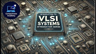 Introduction to VLSI Systems [upl. by Evad]