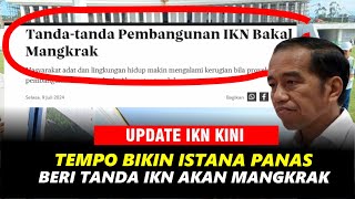 TEMPO KERAS SEBUT IKN CALON PROYEK MANGKRAK [upl. by Aaron]