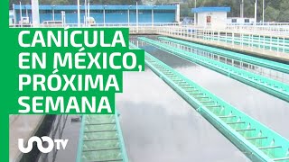 Canícula en México 2023 prevén inicio la próxima semana [upl. by Eeimaj]