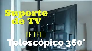 SUPORTE TV TETO VISOGRAF TELESCÓPICO 360° PLASMALCD19quot55quot LED 19quot55quot VESA 400X400 SUPTHINGIRO [upl. by Adin]