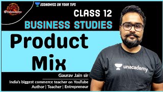 🔴 Product Mix  Marketing Management Class 12  Business Studies  Gaurav Jain  video 38 [upl. by Dosi628]