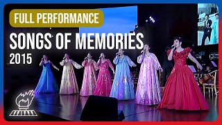 Songs of Memories 2015  추억의 노래  Full Pochonbo Electronic Ensemble Performance  보천보전자악단의 완전 공연 [upl. by Aseen]