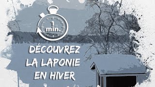 La Laponie en hiver en 1 minute [upl. by Ahsirat]