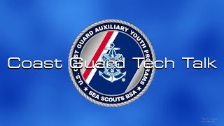 Coast Guard Tech Talk  NOAAs Electronic Navigational Charts and the Shift to Electronic Navigation [upl. by Sparhawk2]