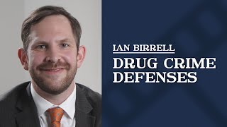 Drug Crime Defenses  Ian Birrell [upl. by Evol]