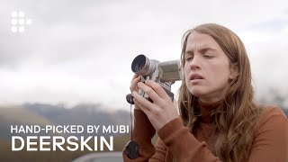 DEERSKIN  Handpicked by MUBI [upl. by Adnopoz]