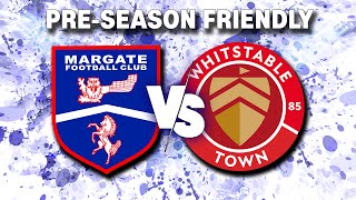 HIGHLIGHTS  PRESEASON 2024 1  Margate FC v Whitstable Town FC H  6th July 2024 [upl. by Ynneh]