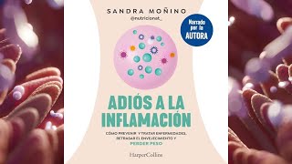 Adiós a la inflamación Audiolibro Sandra Moñino [upl. by Deer299]