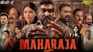 Maharaja Full Movie In Hindi Dubbed 2024 Vijay Sethupathi Anurag Kashyap  Netflix Facts amp Review [upl. by Eleazar482]