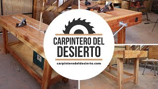 El Banco del Carpintero del Desierto  Workbench [upl. by Aleetha]