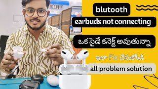 Bluetooth earbuds one side connecting problem earbuds Bluetooth not connecting solution telugu [upl. by Stauder]