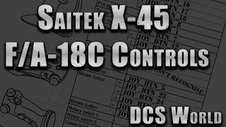 MY Saitek X45 FA18 Controls in DCS World [upl. by Rekrap765]