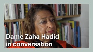 Dame Zaha Hadid in Conversation [upl. by Nirol]