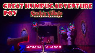 Great Humbug Adventure POV Santas Village Renovated Dark Ride  NonCopyright [upl. by Raji905]