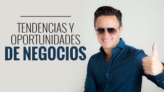 Tendencias y oportunidades de negocios Juan Diego Gómez [upl. by Acimaj]