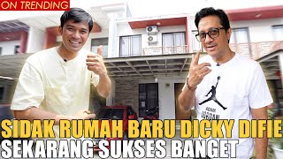 SIDAK RUMAH BARU DICKY DIFIE KOMEDIAN PALING LUCU SAAT INI [upl. by Lovering]