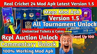 Real Cricket 24 Mod Apk Latest Version 15  Rc24 Mod All Tournament Unlock  Rcpl Unlock 🔓 [upl. by Nolrev]