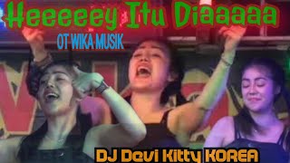 Heeeey Itu Diaaaa OT WIKA MUSIK DJ DEVI KITTY KOREA ANTARA KOTA DAN DESA [upl. by Aitsirk]