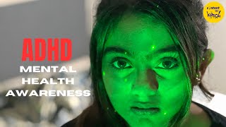 ADHD Short Film  Mental Health Awareness Teen Stories  Hindi Short Movies Content Ka Keeda [upl. by Euginom118]