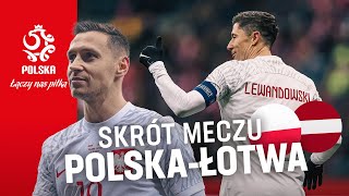 Skrót meczu 🇵🇱 Polska  Łotwa 🇱🇻 [upl. by Nawram]