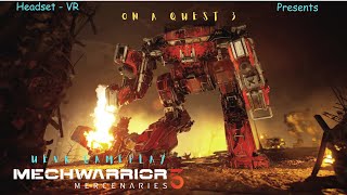 MechWarrior 5 in UEVR is a Thrilling Experience Part 1 [upl. by Sane]