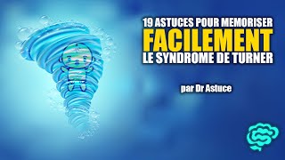 🔴 Le Syndrome de Turner Expliqué Très Clairement par Dr Astuce [upl. by Niajneb]