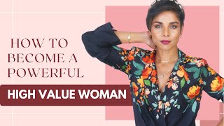 15 Signs of a High Value Woman [upl. by Moretta]