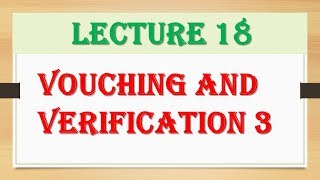 Vouching and Verification CA IPCC AuditingAudit Part 2 [upl. by Yracaz87]