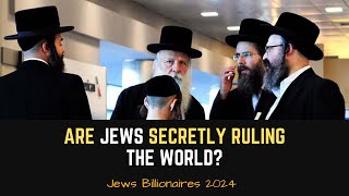 ARE JEWS SESCRETLY RULLING THE WORLD TOP 10 JEWS BILLIONAIRS IN USA INTERESTING [upl. by Heady]